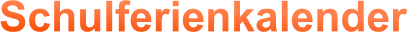 Schulferienkalender